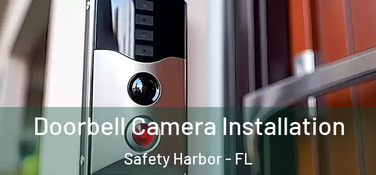  Doorbell Camera Installation Safety Harbor - FL