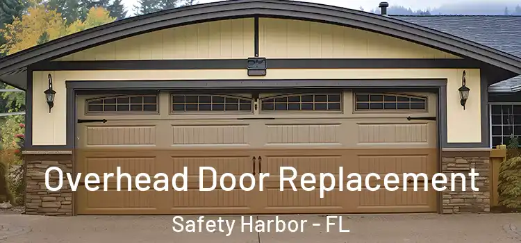  Overhead Door Replacement Safety Harbor - FL