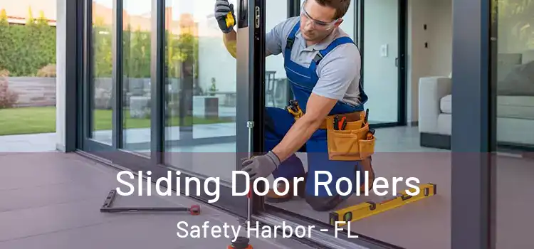 Sliding Door Rollers Safety Harbor - FL